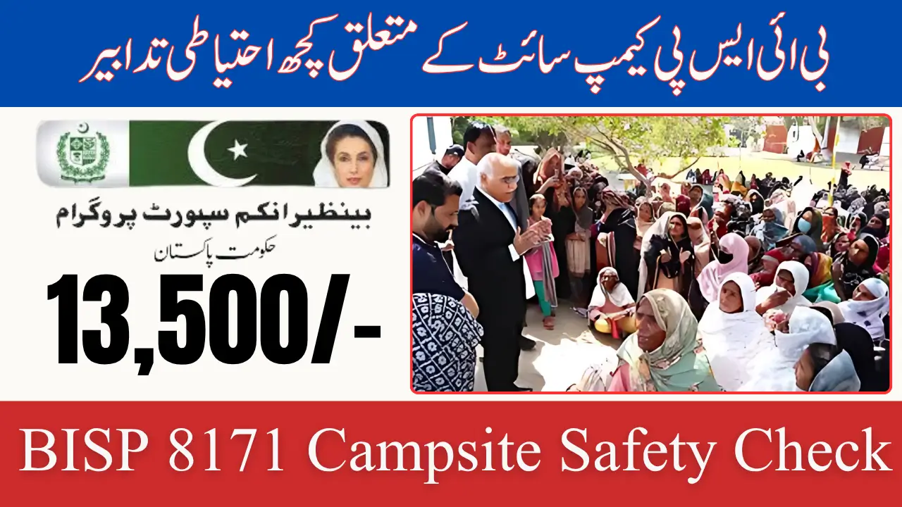 BISP 8171 Campsite Safety Check for Payment 13,500 Update June 2025